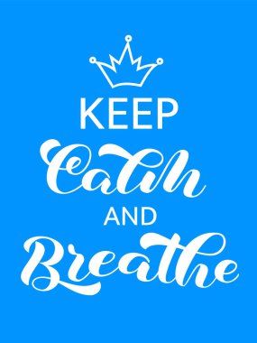 Sakin ol ve nefes fırçası harflerini kullan. Pankart veya poster için vektör stok illüstrasyonu