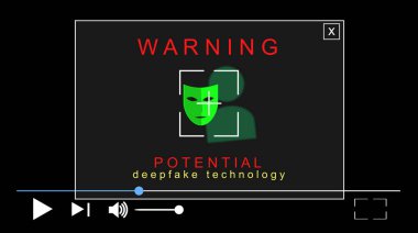 Acronym Deepfake, Deep Fake and false, profound learning. Replacing images using artificial neural networks. Illustration with warning pop-up, alert. Video interface. Media file. clipart