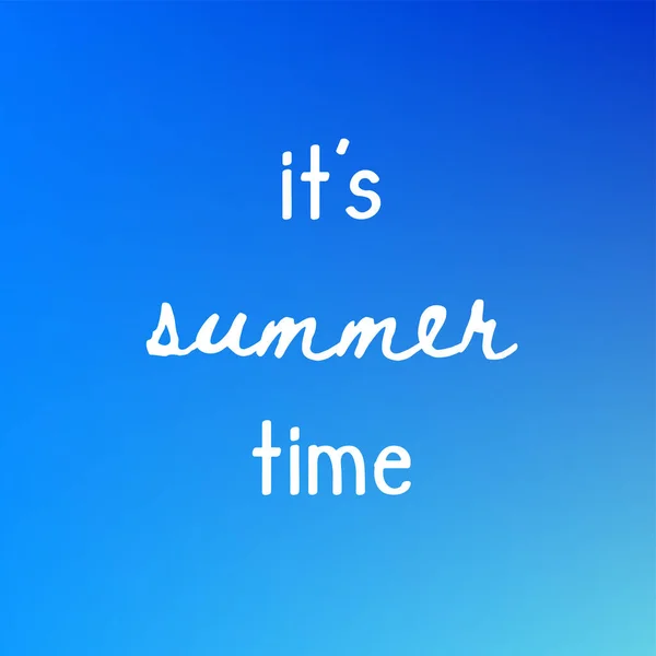 Ist Sommerzeit Auf Verschwommenem Blauem Hintergrund Buntes Schriftzug Plakat — Stockvektor
