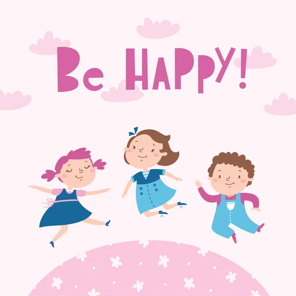 Happy kids jumping. Be happy! — Stock Vector