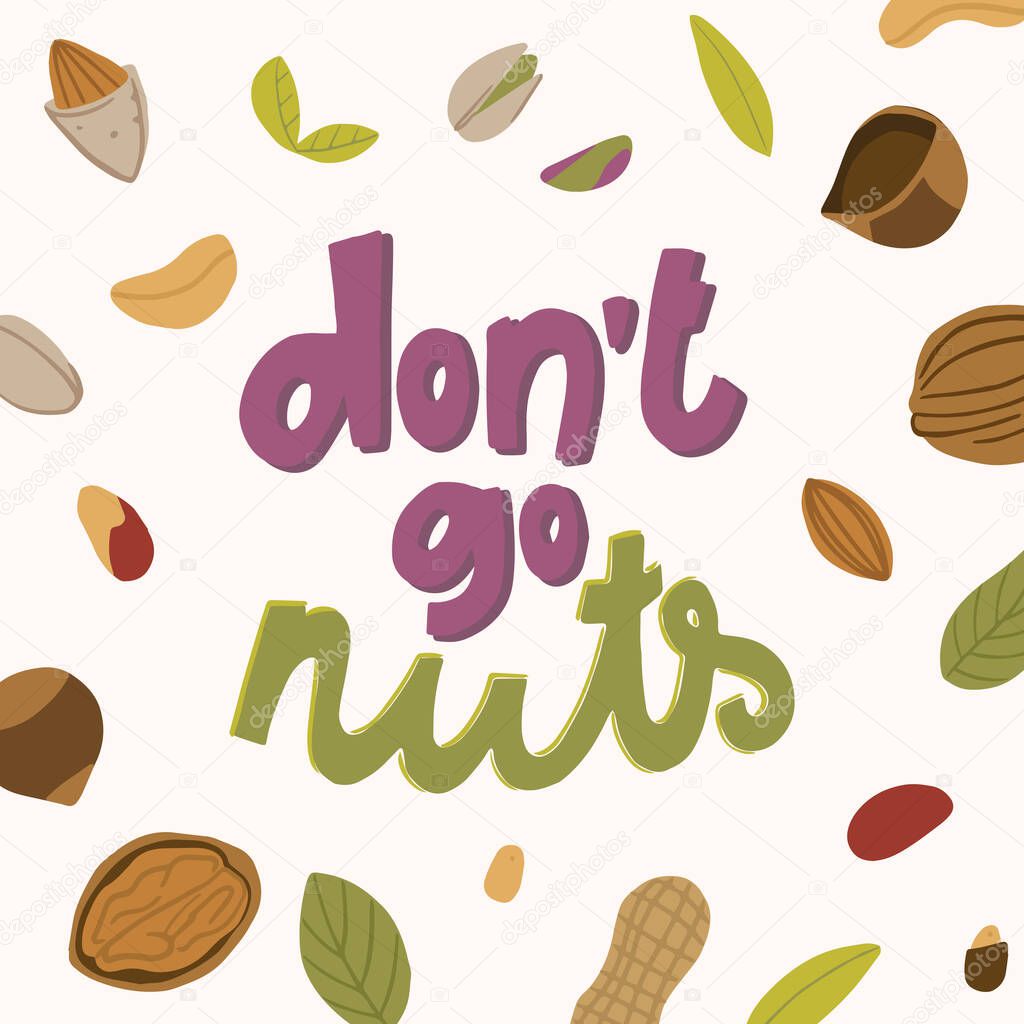 dont go nuts lettering with nuts around
