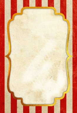 Eski bir sirk posterinin arka planında eski bir karton çerçeve, çizgilerin üzerinde lüks altın bir çerçeve, mükemmel bir retro tarzı, festivaller, gösteriler, etkinlikler, doğum günü partileri, düğünler için kullanışlı.