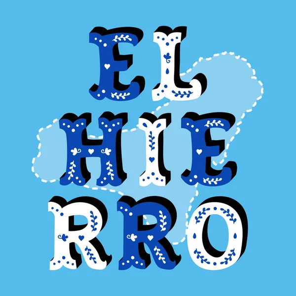 El Hierro dekoratif süslü metin Adası ile mavi arka plan harita — Stok Vektör