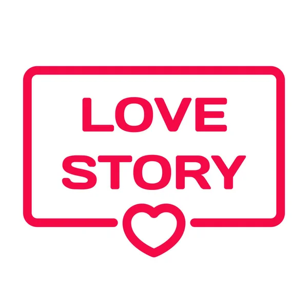 Insignia Love Story con icono de corazón ilustración vectorial plana sobre fondo blanco. Tema de la boda en burbuja de diálogo. Sello de citas románticas para tarjetas, invitaciones, banners, etiquetas, artículo de blog — Vector de stock