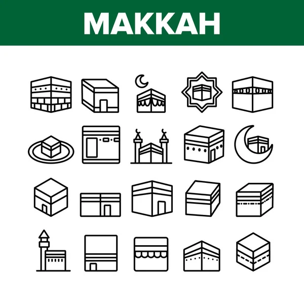 Makkah Islamitische Religieuze Bouw Pictogrammen Set Vector — Stockvector