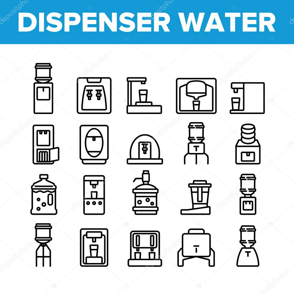 Dispenser Water Tool Collection Icons Set Vector. Dispenser Water Electronic Equipment And With Manual Pump, Cooling And Heating Device Concept Linear Pictograms. Monochrome Contour Illustrations