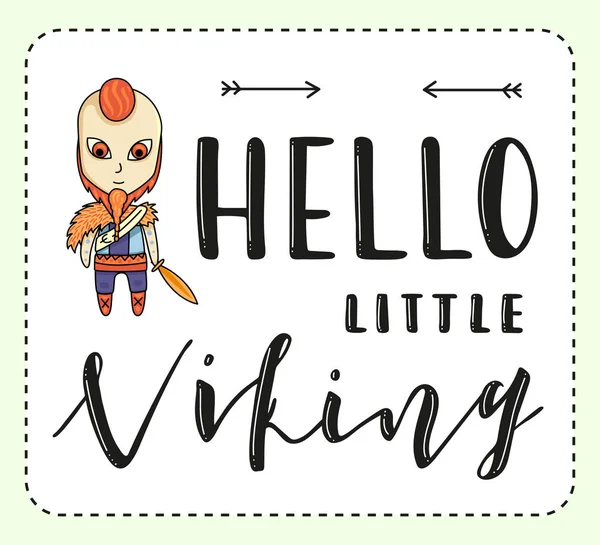 Hello Little Viking Lettering Cartoon Boy White Background Vector Stock — Stock Vector