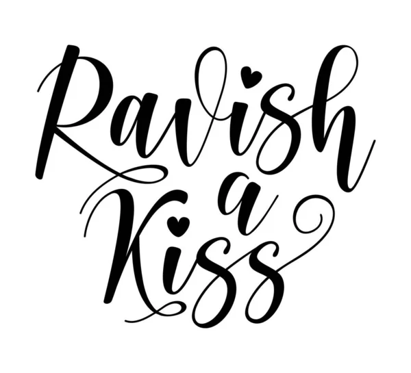 Caligrafia Escrita Mão Ravish Kiss Elemento Vetorial Letras Ilustração Estoque — Vetor de Stock