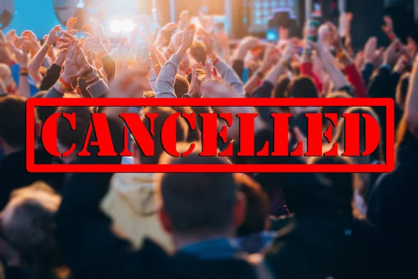 Cancelled Events Music Festivals Background Avoid Covid Coronavirus Outbreak Concept — стокове фото