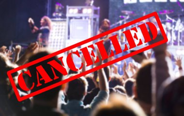 Cancelled events and music festivals background. Avoid Covid-19/ Coronavirus outbreak concept.