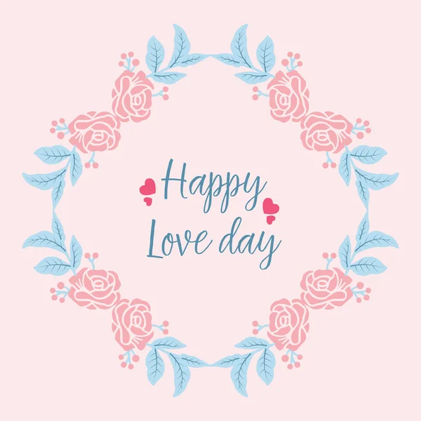 Happy love day greeting card design, with unique pattern of leaf and floral frame. Vector — 스톡 벡터