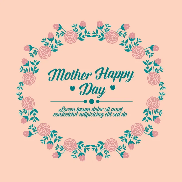 Happy mother day greeting card wallpaper concept, with leaf and flower frame elegant texture. Vector — Stock Vector
