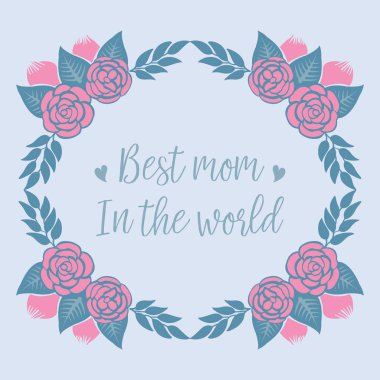 Güzel pembe çelenk çerçevesi, dünyanın en iyi annesi için romantik davetiye kartı tasarımı. Vektör
