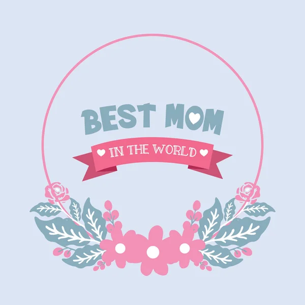 4,399 World's Best Mom Images, Stock Photos, 3D objects, & Vectors