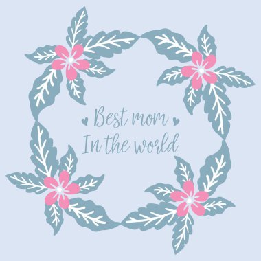 Sevimli ve kusursuz şekilli yaprak ve çiçek çerçevesi, dünyanın en iyi tebrik kartı tasarımı için. Vektör