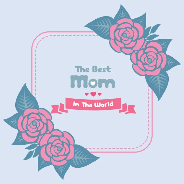 Mejor madre en el mundo tarjeta de felicitación Decoración, con hermoso marco de corona rosa. Vector — Vector de stock
