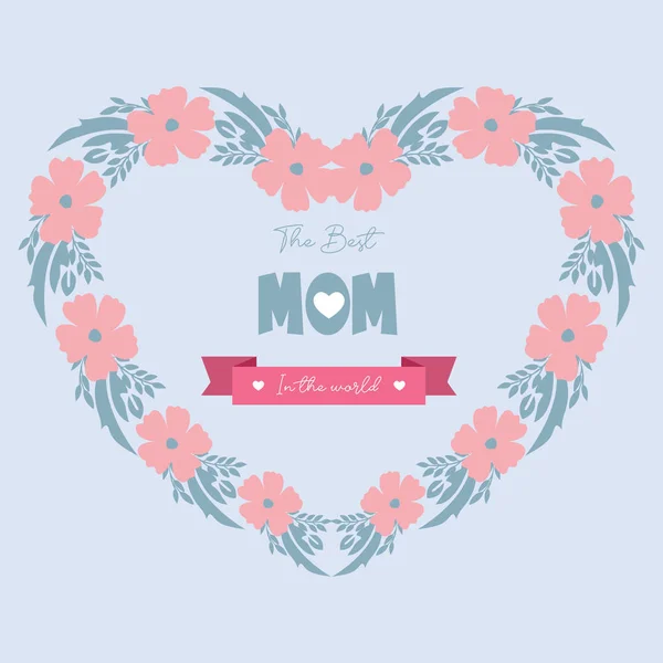 Modern shape of leaf and flower frame, for best mom in the world greeting card design. Vector — 스톡 벡터