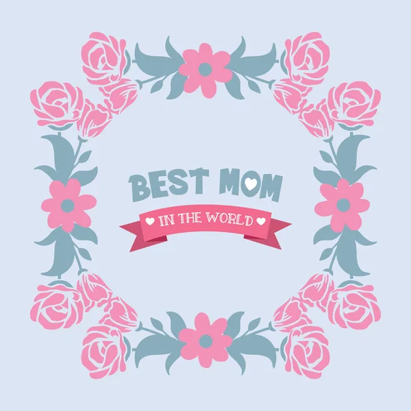 Convite wallpapers cartão de design para a melhor mãe do mundo, com folha sem costura e moldura de flores. Vetor — Vetor de Stock