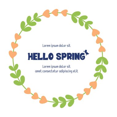 Leaf and floral elegant frame, for hello spring greeting card decoration. Vector