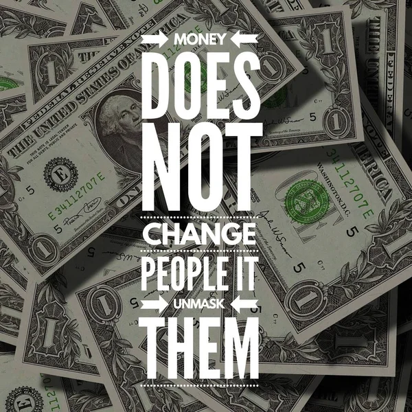 Pengar Förändrar Inte Folk Det Avslöjar Dem Inspirerande Quote Best — Stockfoto
