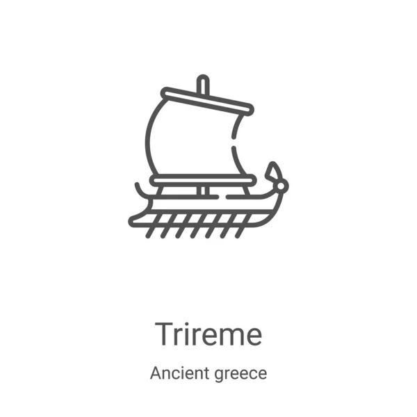 Trireme vector icono de la antigua colección griega. Línea delgada trireme esquema icono vector ilustración. Símbolo lineal para su uso en aplicaciones web y móviles, logotipo, medios impresos — Vector de stock