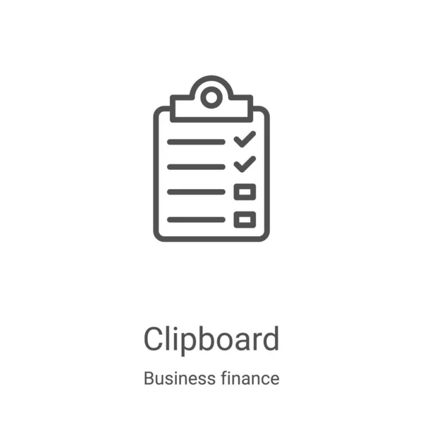 Vágólap ikon vektor üzleti pénzügyi gyűjtemény. Vékony vonal vágólap vázlat ikon vektor illusztráció. Lineáris szimbólum webes és mobil alkalmazásokhoz, logóhoz, nyomtatott médiához — Stock Vector