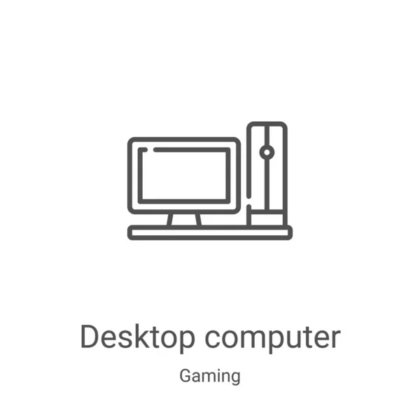 Desktop computer icon vector from gaming collection. Thin line desktop computer outline icon vector illustration. Linear symbol for use on web and mobile apps, logo, print media — Stock Vector