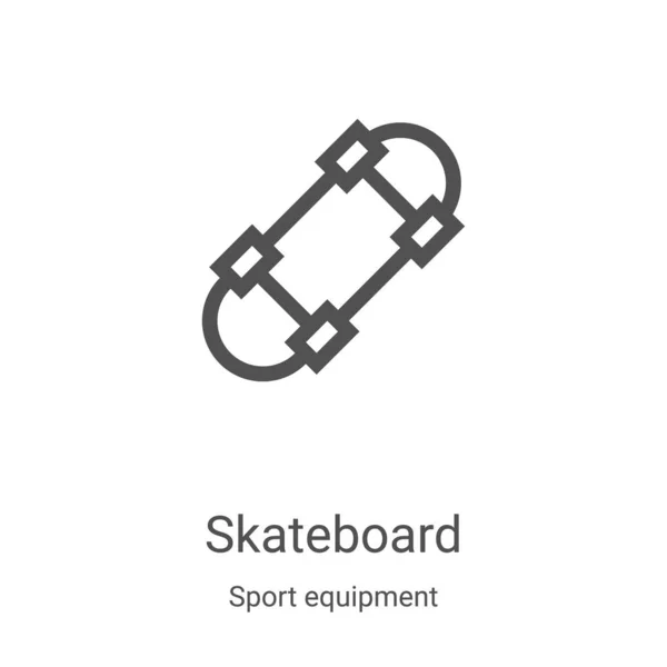 Skateboard vector icono de la colección de equipos deportivos. Línea delgada skate esquema icono vector ilustración. Símbolo lineal para su uso en aplicaciones web y móviles, logotipo, medios impresos — Archivo Imágenes Vectoriales