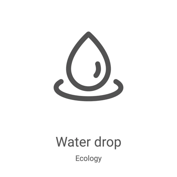 Διάνυσμα εικονίδιο σταγόνα νερού από τη συλλογή οικολογίας. Λεπτή γραμμή περίγραμμα πτώση νερού εικονογράφηση διάνυσμα εικονίδιο. Γραμμικό σύμβολο για χρήση σε εφαρμογές web και mobile, λογότυπο, έντυπα μέσα — Διανυσματικό Αρχείο