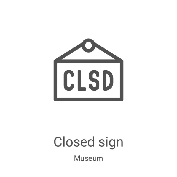 Vetor de ícone de sinal fechado da coleção do museu. Linha fina fechou a ilustração do vetor do ícone do esboço do sinal. Símbolo linear para uso em aplicativos web e móveis, logotipo, mídia impressa — Vetor de Stock