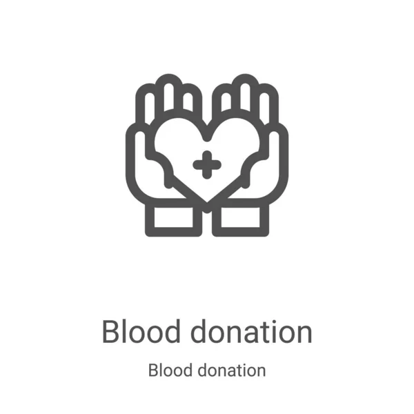 Vektor ikon donasi darah dari koleksi donasi darah. Donasi darah garis tipis Garis luar gambar vektor ikon. Simbol linear untuk digunakan pada aplikasi web dan seluler, logo, media cetak - Stok Vektor