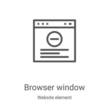 Web sitesi ögesi koleksiyonundan tarayıcı pencere simgesi vektörü. İnce çizgi tarayıcı pencere ana hatları ikon vektör illüstrasyonu. Web ve mobil uygulamalarda kullanmak için doğrusal sembol, logo, yazdırma ortamı