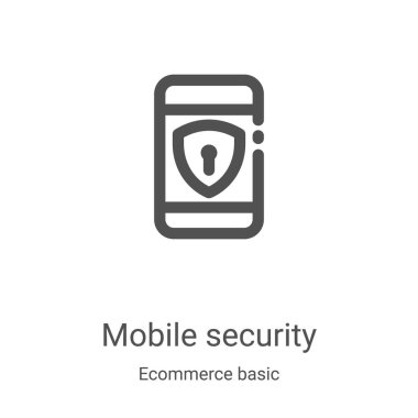 Ekommerce temel koleksiyonundan mobil güvenlik simgesi vektörü. İnce çizgili mobil güvenlik taslağı ikon vektör çizimi. Web ve mobil uygulamalarda kullanmak için doğrusal sembol, logo, yazdırma ortamı