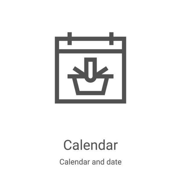 Vector icono de calendario de calendario y colección de fecha. Ilustración de vector de icono de contorno de calendario de línea delgada. Símbolo lineal para su uso en aplicaciones web y móviles, logotipo, medios impresos — Archivo Imágenes Vectoriales