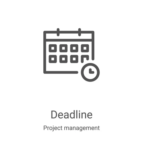 Deadline icoon vector van project management collectie. Dunne lijn deadline schets pictogram vector illustratie. Lineair symbool voor gebruik op web- en mobiele apps, logo, printmedia — Stockvector