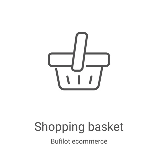 Vetor de ícone de cesta de compras da coleção de ecommerce bufilot. Linha fina carrinho de compras esboço ícone vetor ilustração. Símbolo linear para uso em aplicativos web e móveis, logotipo, mídia impressa — Vetor de Stock