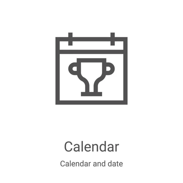 Vector icono de calendario de calendario y colección de fecha. Ilustración de vector de icono de contorno de calendario de línea delgada. Símbolo lineal para su uso en aplicaciones web y móviles, logotipo, medios impresos — Vector de stock