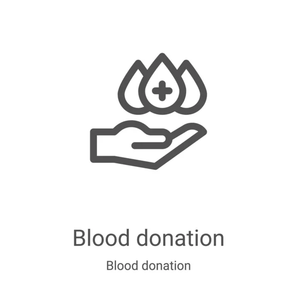 Vector Icono Donación Sangre Colección Donación Sangre Línea Delgada Donación — Vector de stock