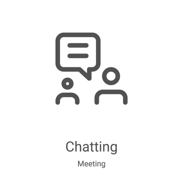 Chatting Icon Vector Meeting Collection Thin Line Chatting Outline Icon — Stock Vector