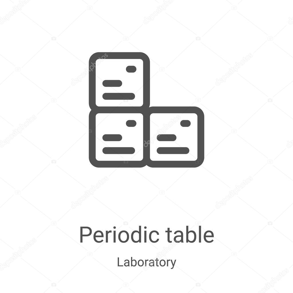 periodic table icon vector from laboratory collection. Thin line periodic table outline icon vector illustration. Linear symbol for use on web and mobile apps, logo, print media