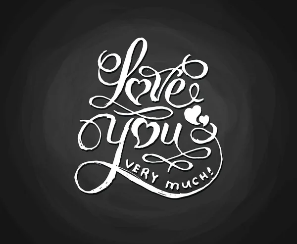 Love You White Hand Drawn Lettering Black Chalkboard — Stock Vector