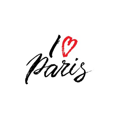 Paris deyimine bayılırım. Moda yazı tipi tasarımı. El yazısıyla yazılmış metin