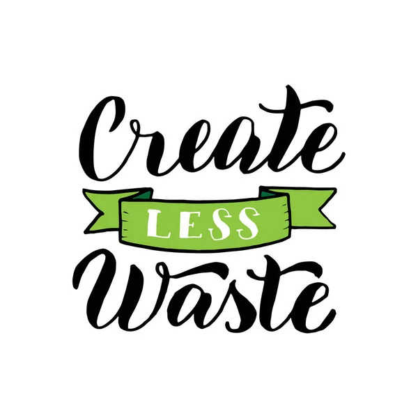 Δημιουργία λιγότερο banner αποβλήτων. Κίνητρο οικολογίας γραφή φράσης κειμένου — Διανυσματικό Αρχείο