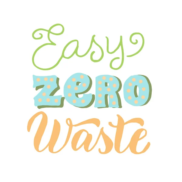 Εύκολο μηδενικό κείμενο αποβλήτων. Οικολογική αφίσα με γράμματα. Σώστε το απόσπασμα του πλανήτη — Διανυσματικό Αρχείο