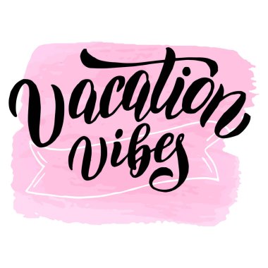 Tatil titreşimleri yaz posteri gibi. Moda harfleri arka plan tasarımı. Seyahat acentesinin afişi, çıkartması, kapağı, tişörtü. Hatıra illüstrasyon tipografisi. Vektör 10.