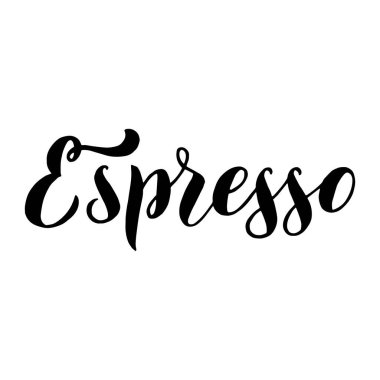 Espresso kahve menüsünde yazı var. Kafe menüsü yazı tipi. Restoran daktilo tabelası. El yazısıyla yazılmış bir kahve cümlesi. Vektör 10.