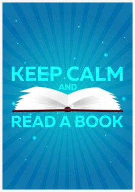 Kitap poster. Sakin olun ve bir kitap okuyun. Mavi arka plan üzerine açık kitap mistik parlak ışık ile. Vektör çizim.