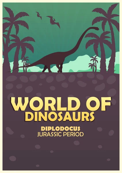 Плакат "Мир динозавров". Доисторический мир. Диплодок. Юрский период . — стоковый вектор