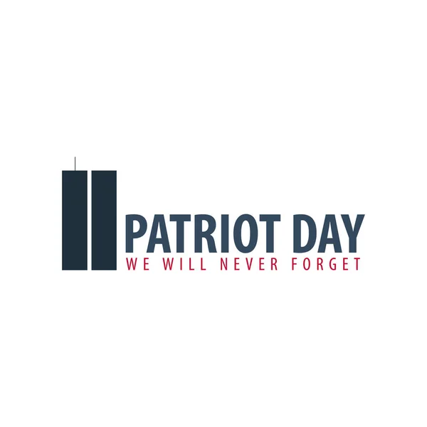 Patriot dag emblem eller logotyp. Den 11 september. Vi kommer aldrig att glömma. — Stock vektor