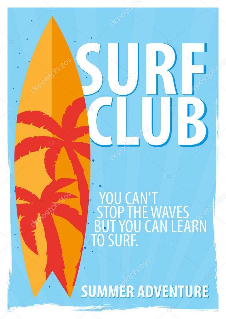 Surfing poster for Surfing Club with surfboards. Vector illustration